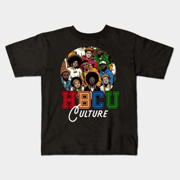 HBCU Culture / Life Education Grad Kids T-Shirt by blackartmattersshop